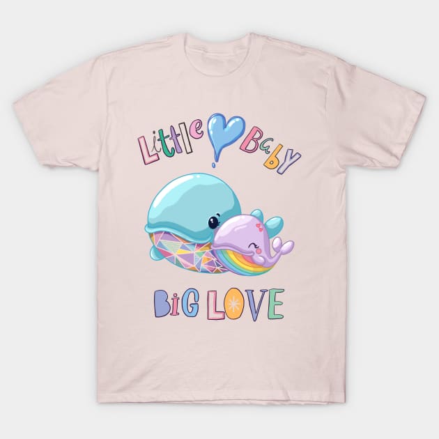 Little baby big love T-Shirt by Nanukis.arte